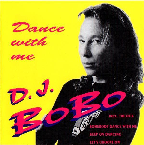 Capa do Álbum "Dance With Me", de Dj Bobo