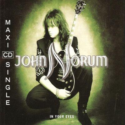 Capa do Single/EP " In Your Eyes", de John Norum