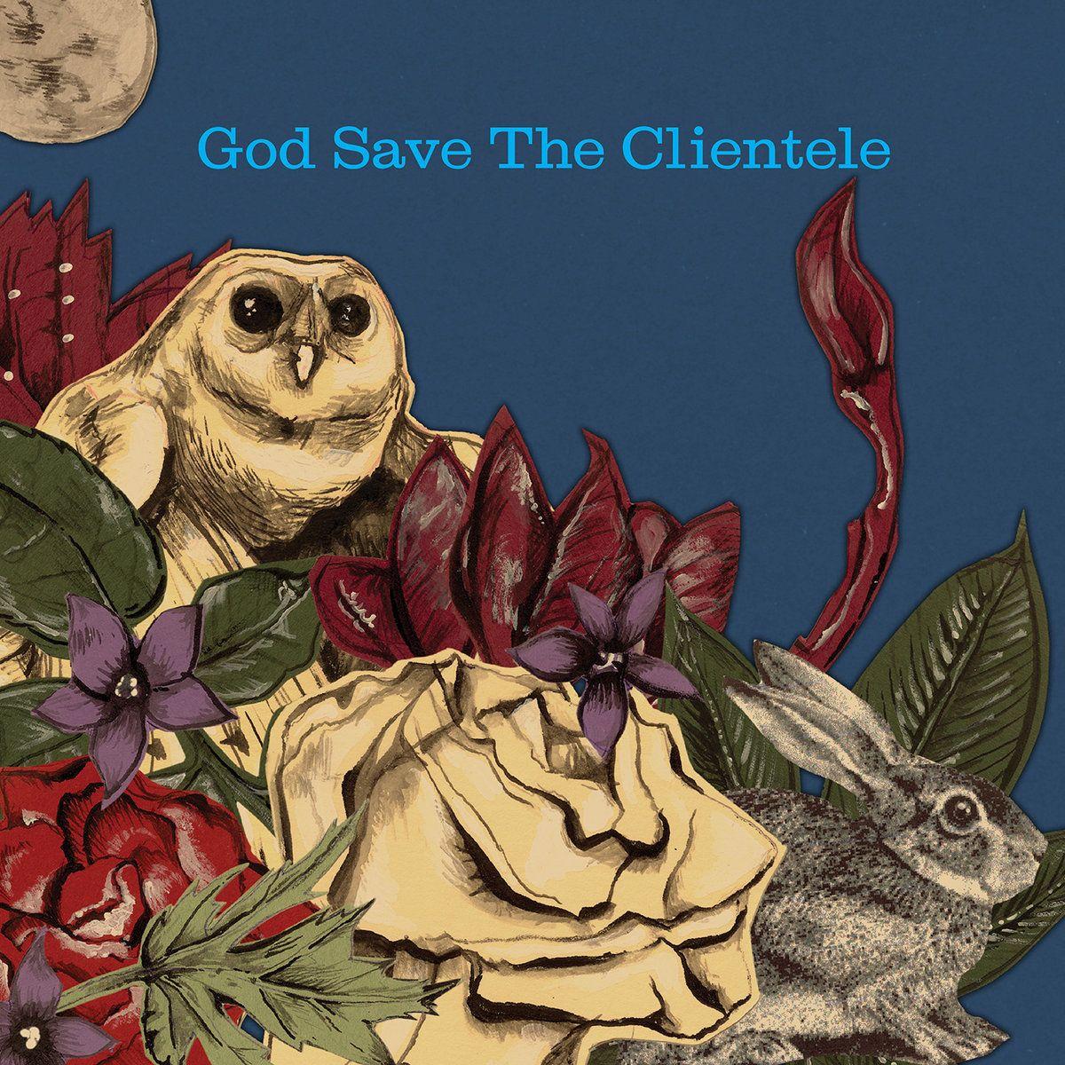 Portada de Álbum "God Save The Clientele", de The Clientele