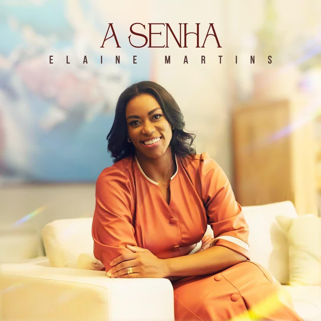 Portada de Sencillo/EP "A Senha", de Elaine Martins