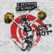Portada de Sencillo/EP "She's Kinda Hot", de 5 Seconds of Summer