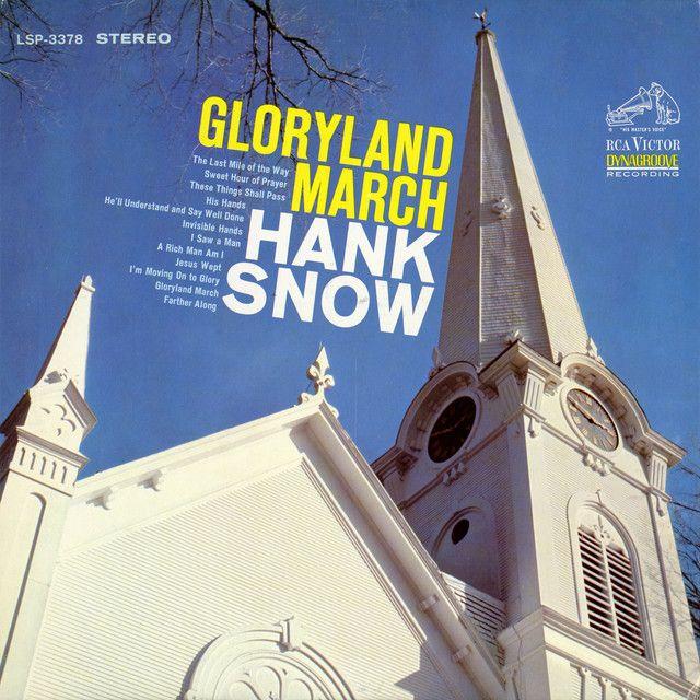 Portada de Álbum "Gloryland March", de Hank Snow