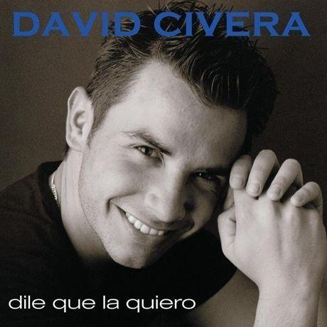 Portada de Álbum "Dile Que La Quiero", de David Civera