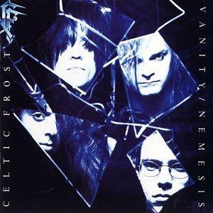 Portada de Álbum "Vanity/Nemesis", de Celtic Frost