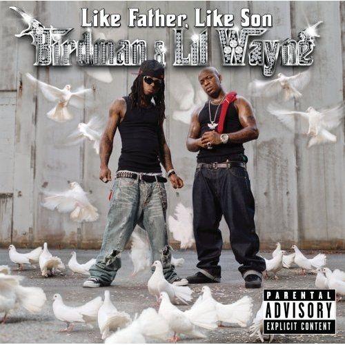 Capa do Álbum "Like Father, Like Son", de Birdman