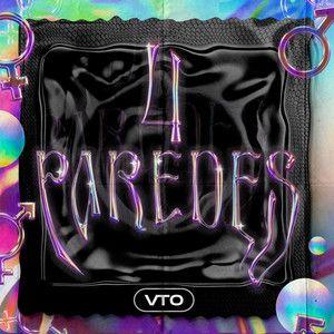 Capa do Single/EP "4 Paredes", de VTO