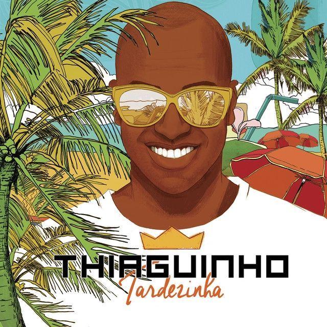 Album cover of "Tardezinha (Ao Vivo)" by Thiaguinho