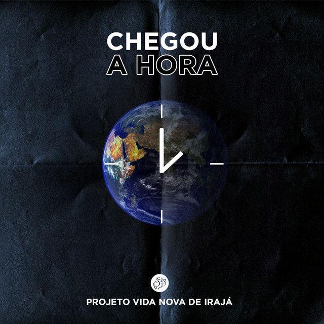 Portada de Sencillo/EP "Chegou a Hora", de Projeto Vida Nova de Irajá