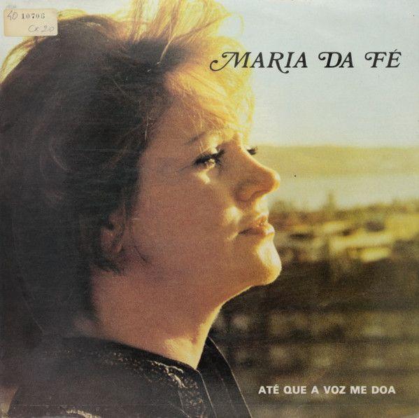 Capa do Álbum "Ate Que a Voz Me Doa", de Maria da Fé