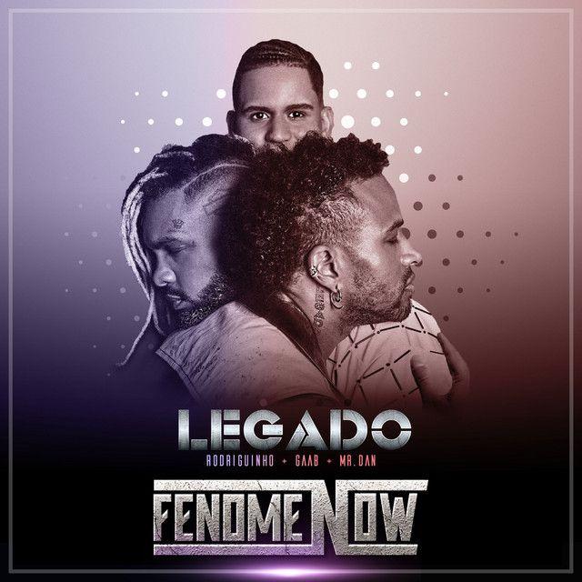 Portada de Álbum "Legado Fenomenow", de Rodriguinho