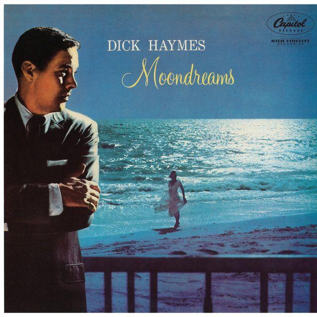 Portada de Álbum "Moondreams", de Dick Haymes