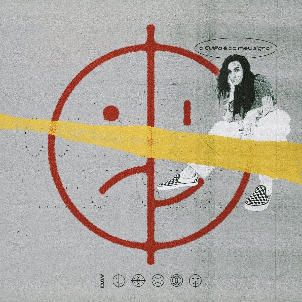 Capa do Single/EP "A Culpa É Do Meu Signo", de DAY LIMNS