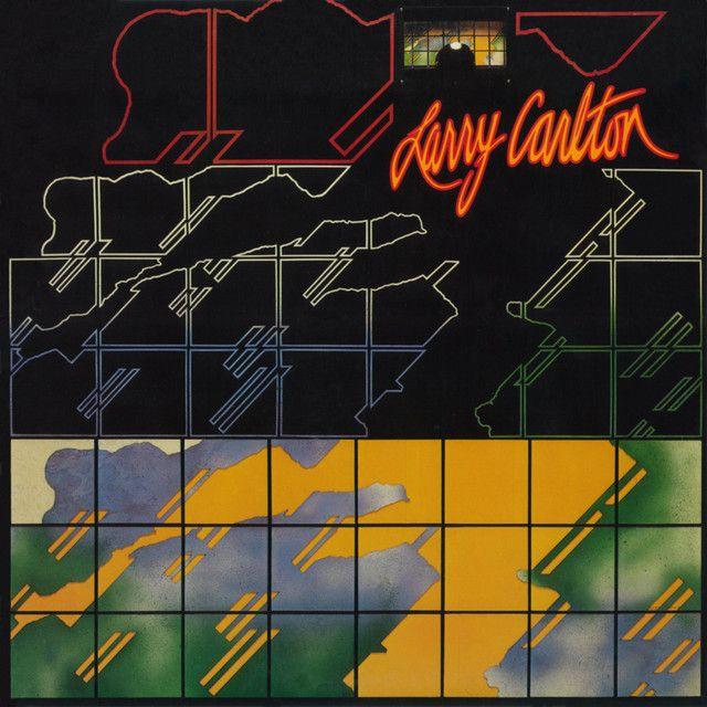 Portada de Álbum "Larry Carlton (1978)", de Larry Carlton