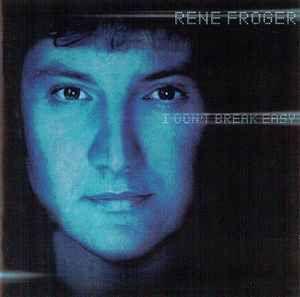 Portada de Álbum "I Don't Break Easy", de Rene Froger