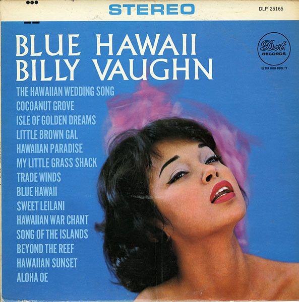 Portada de Álbum "Blue Hawaii", de Billy Vaughn