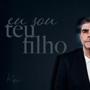 Portada de Sencillo/EP "Eu Sou Teu Filho ", de Kim