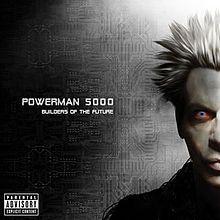 Portada de Álbum "Builders Of The Future", de Powerman 5000