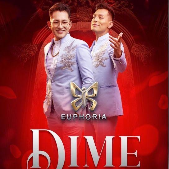 Portada de Sencillo/EP "DIME", de Agrupación Euphoria