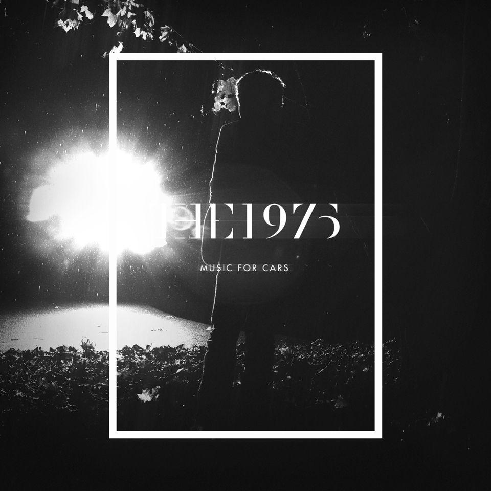 Capa do Single/EP "Music For Cars", de The 1975