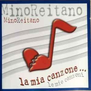 Portada de Álbum "La Mia Canzone... Le Mie Canzoni", de Mino Reitano