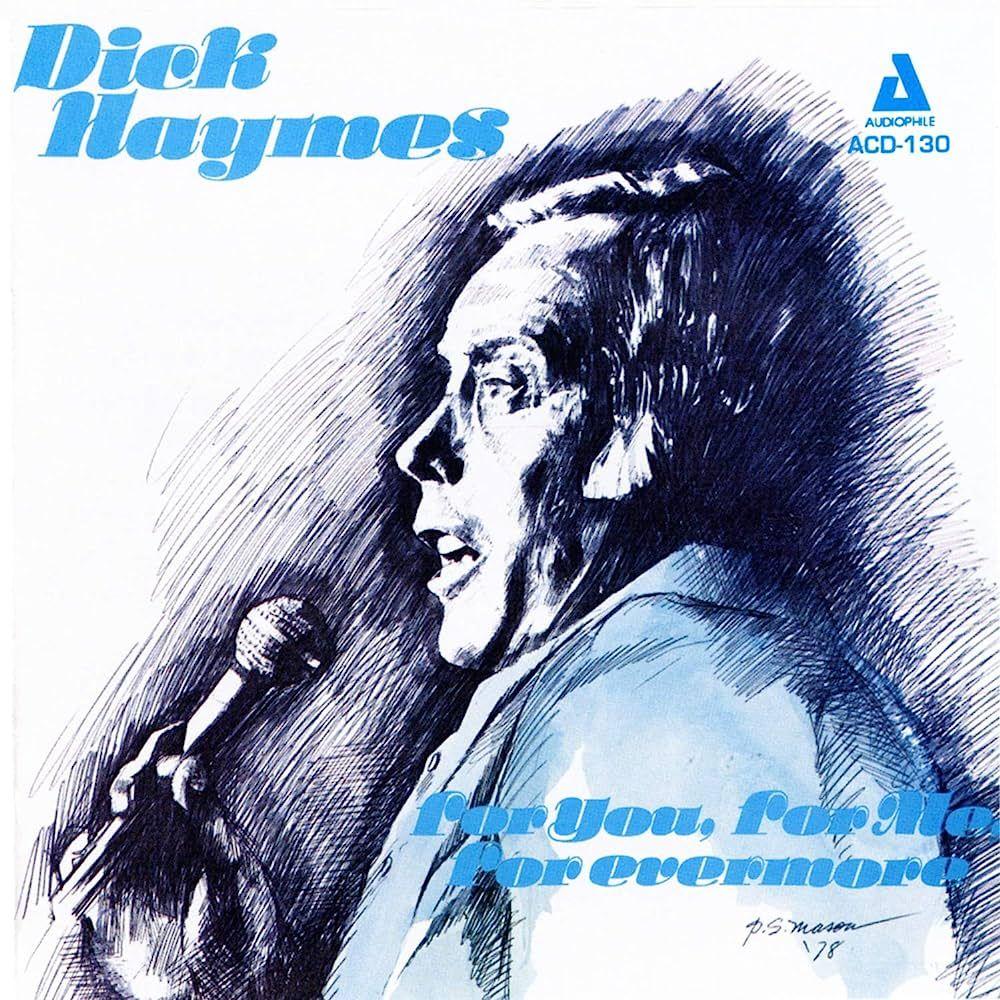 Portada de Álbum "For You, For me, For Evermore", de Dick Haymes
