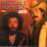 Portada de Álbum "A Corrida Do Ouro Vol.4", de Industrial e Fazendeiro