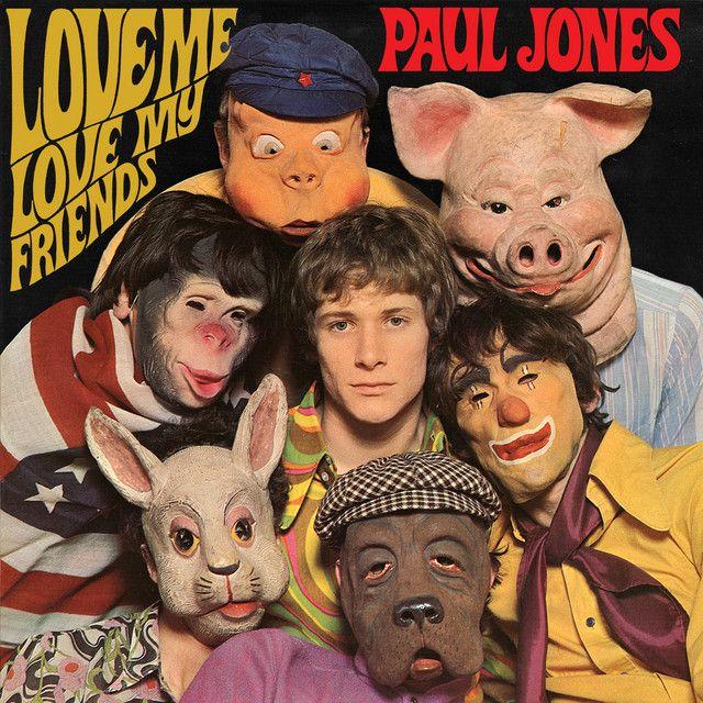 Portada de Álbum "Love Me Love My Friends", de Paul Jones