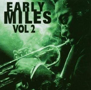 Portada de Álbum "The Early Years - Vol. 2", de Miles Davis