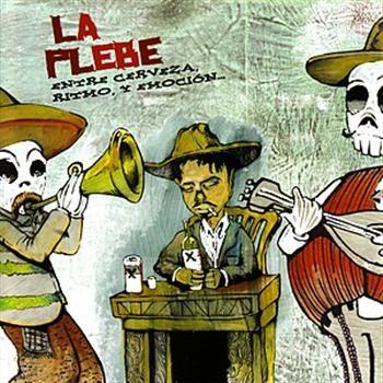 Portada de Álbum "Entre Cerveza. Ritmo, y Emoción", de La Plebe