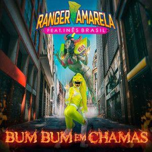 Portada de Sencillo/EP "Bum Bum Em Chamas", de Ranger Amarela