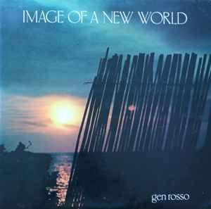 Capa do Álbum "Image Of a New World", de Gen Rosso