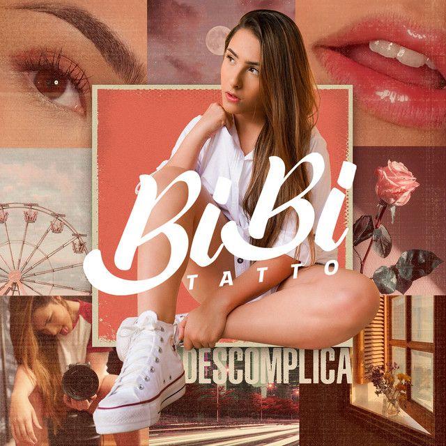 Portada de Sencillo/EP "Descomplica", de Bibi Tatto