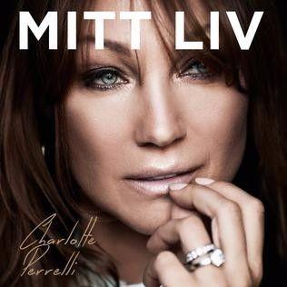 Capa do Álbum "Mitt Liv", de Charlotte Perrelli