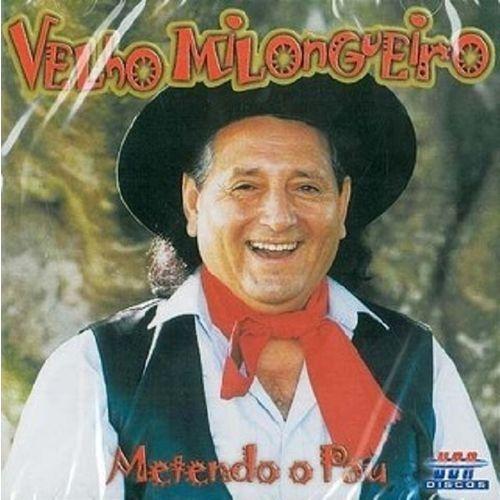 Portada de Álbum "Metendo o Pau", de Velho Milongueiro