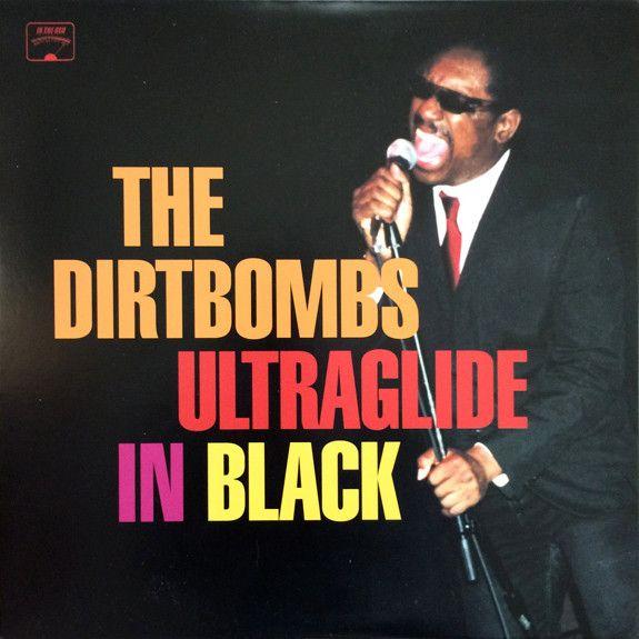 Capa do Álbum "Ultraglide In Black", de The Dirtbombs
