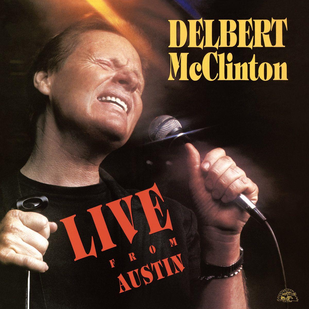 Portada de Álbum "Live From Austin", de Delbert McClinton