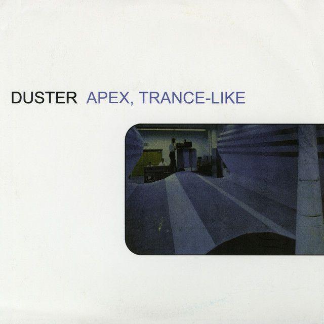 Portada de Sencillo/EP "Apex, Trance-Like", de Duster