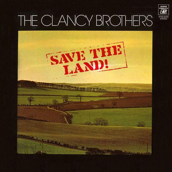 Portada de Álbum "Save The Land!", de The Clancy Brothers