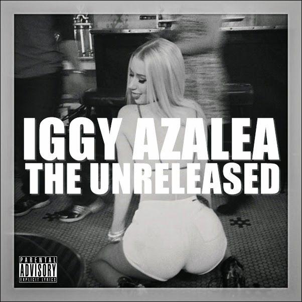 Capa do Álbum " The Unreleased", de Iggy Azalea