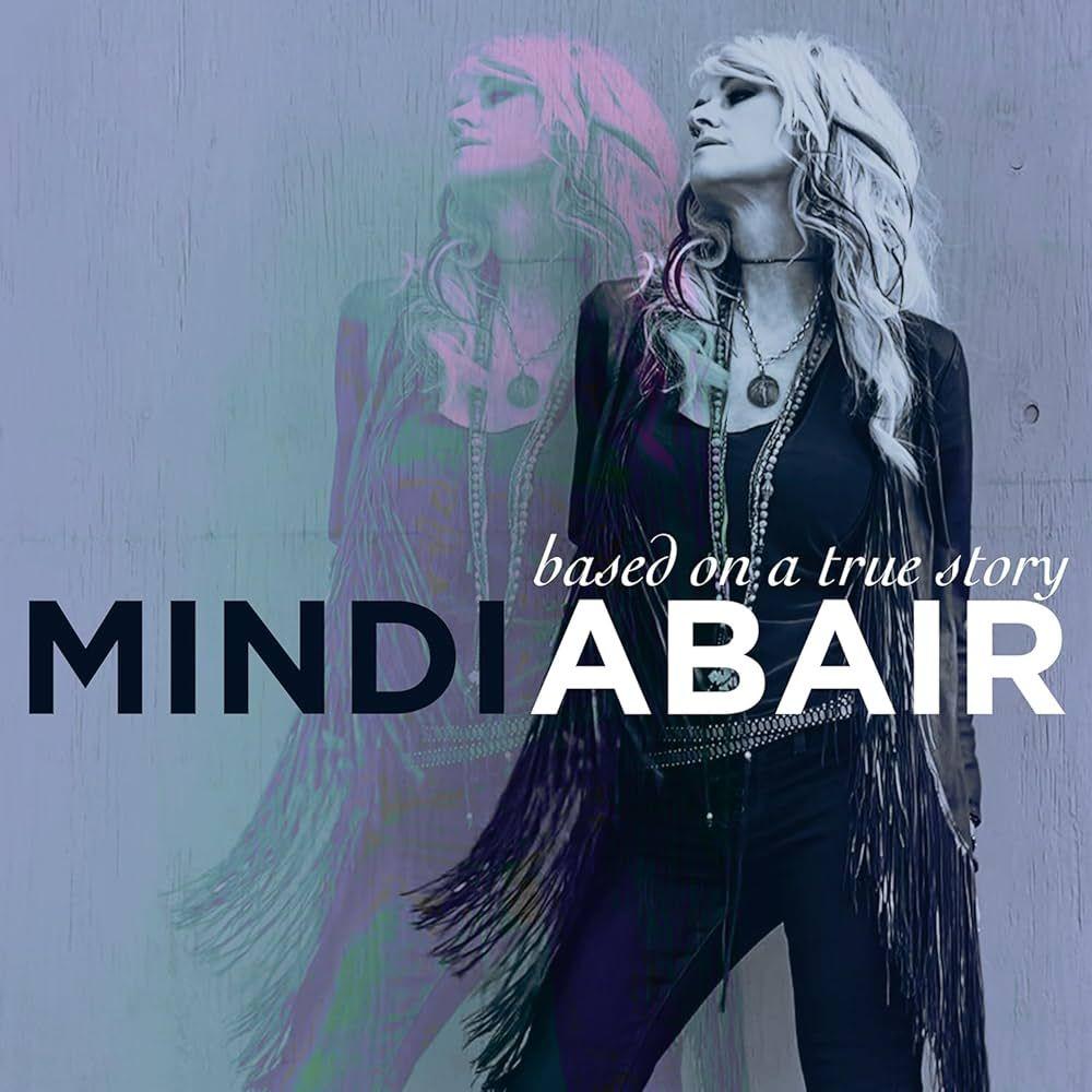 Portada de Álbum "Based On A True Story", de Mindi Abair