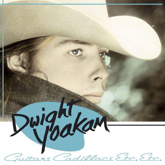 Album cover of "Guitars, Cadillacs, Etc., Etc." by Dwight Yoakam