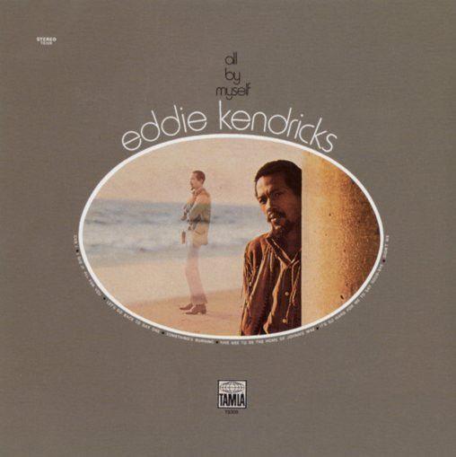 Portada de Álbum "All By Myself", de Eddie Kendricks