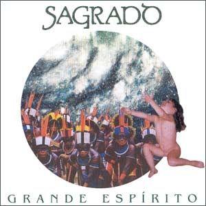 Portada de Álbum "Grande Espírito", de Sagrado Coração da Terra