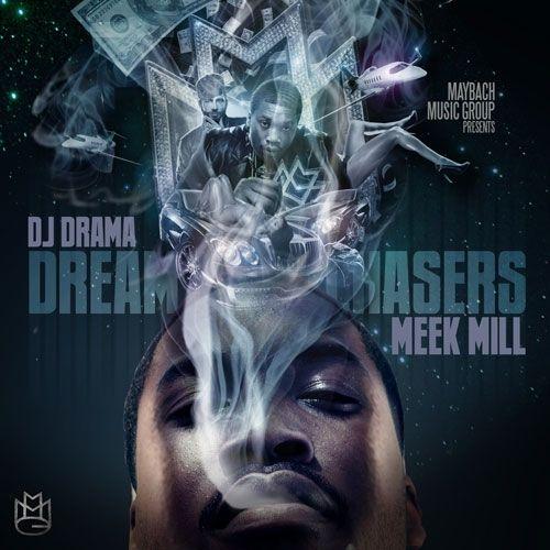 Capa do Álbum "Dreamchasers", de Meek Mill