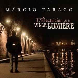Capa do Álbum "l'Electricien de la Ville Lumiere", de Márcio Faraco