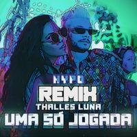 Capa do Single/EP "Uma Só Jogada (Hypo Remix)", de Thalles Luna