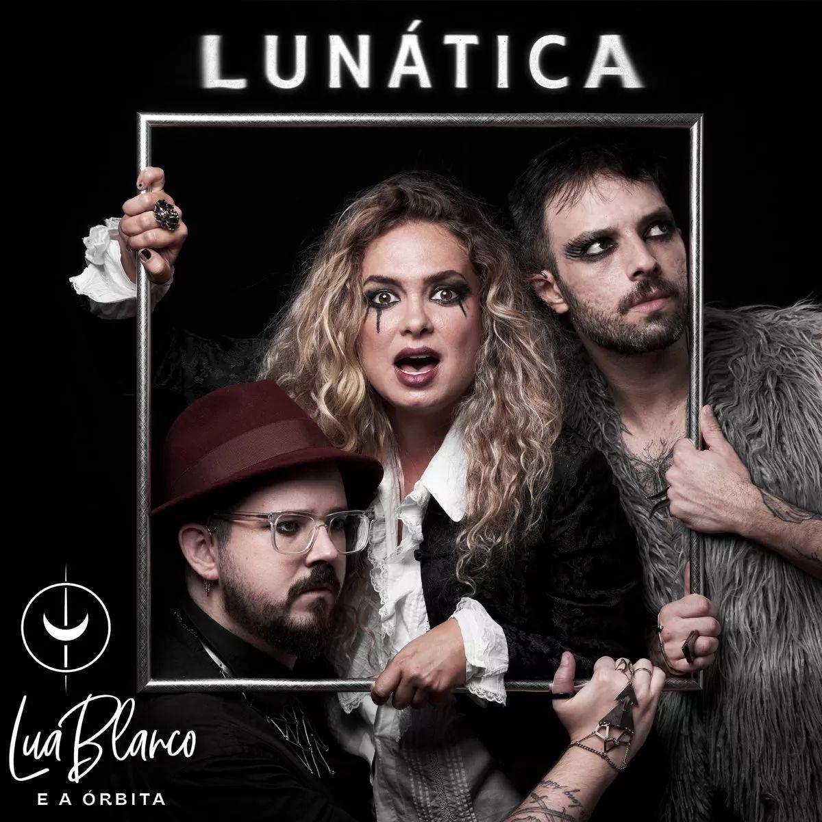 Portada de Sencillo/EP "Lunática", de Lua Blanco