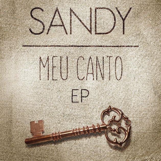 Portada de Sencillo/EP "Meu Canto", de Sandy