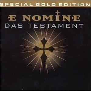 Portada de Álbum "Das Testament (Special Gold Edition)", de E Nomine
