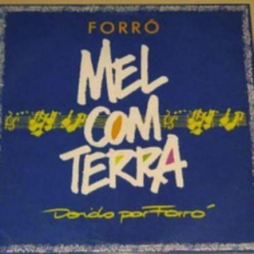 Portada de Álbum "Volume 1 − Doido Por Forró", de Forró Mel com Terra